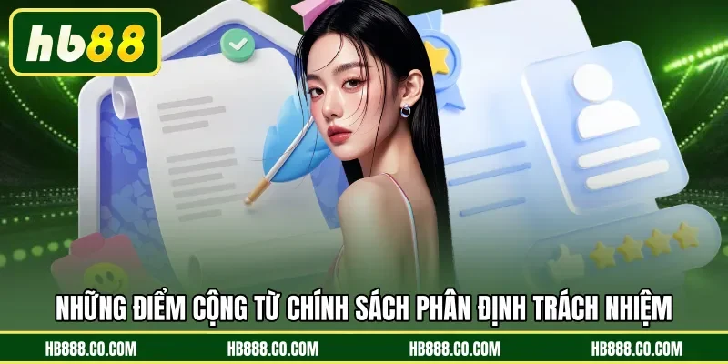 Những điểm cộng từ chính sách phân định trách nhiệm 