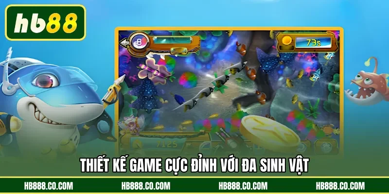 Thiết kế game cực đỉnh với đa sinh vật 